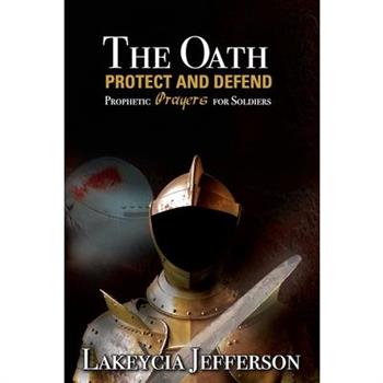 The Oath Protect and Defend