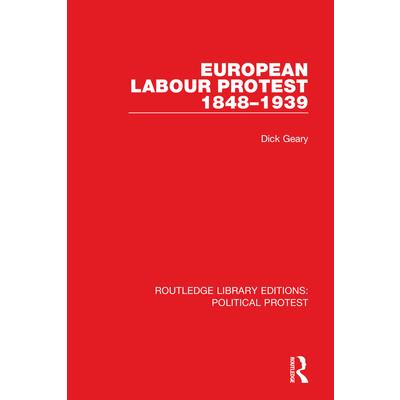 European Labour Protest 1848-1939