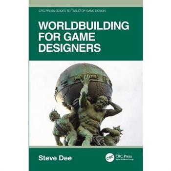 World Building for Game Designers World Building for Game Designers