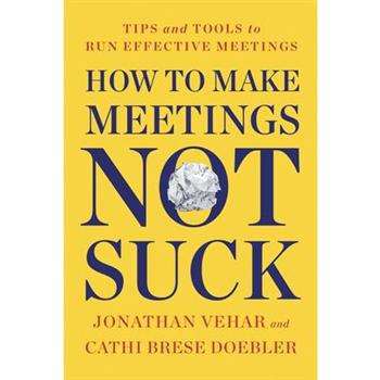How to Make Meetings Not Suck