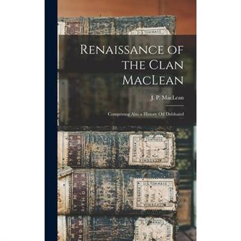 Renaissance of the Clan MacLean