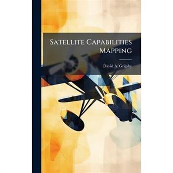 Satellite Capabilities Mapping