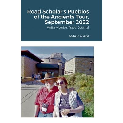 Road Scholar's Pueblos of the Ancients Tour, September 2022