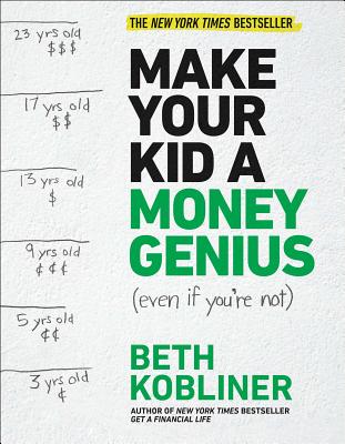 Make Your Kid a Money Genius Even If You're Not