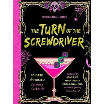 The Turn of the Screwdriver