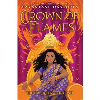 Crown of Flames (the Fire Queen #2)