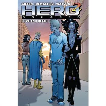 Hero Squared, Vol. 3