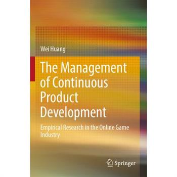 The Management of Continuous Product Development