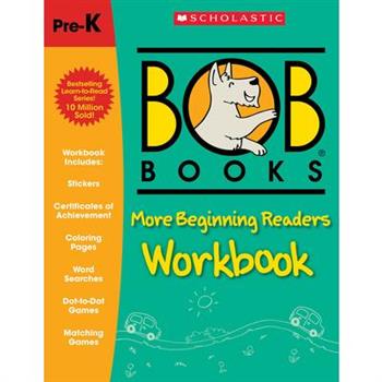 Bob Books - More Beginning Readers Workbook Phonics, Writing Practice, Stickers, Ages 4 and Up, Kindergarten, First Grade (Stage 1: Starting to Read)