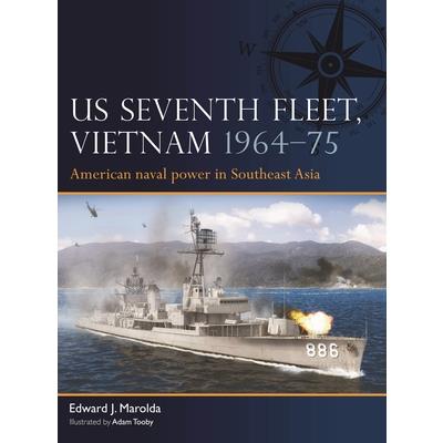 Us Seventh Fleet, Vietnam 1964-75