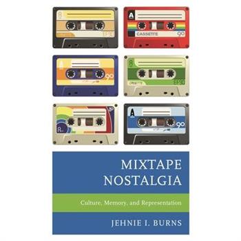Mixtape Nostalgia