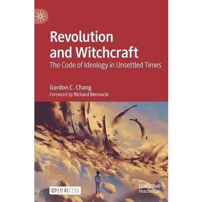 Revolution and Witchcraft