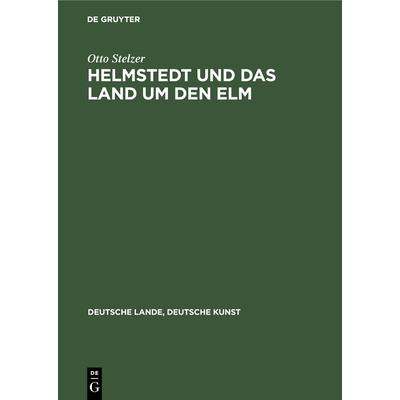 Helmstedt Und Das Land Um Den ELM