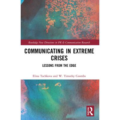 Communicating in Extreme Crises