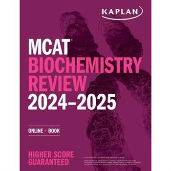 MCAT Biochemistry Review 2024-2025