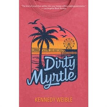 Dirty Myrtle
