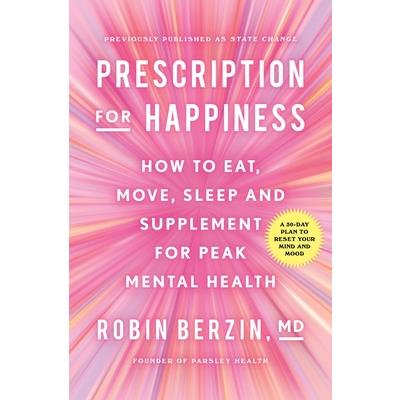 Prescription for Happiness