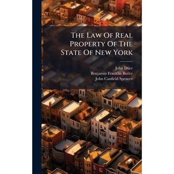 The Law Of Real Property Of The State Of New York
