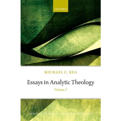 Essays in Analytic Theology