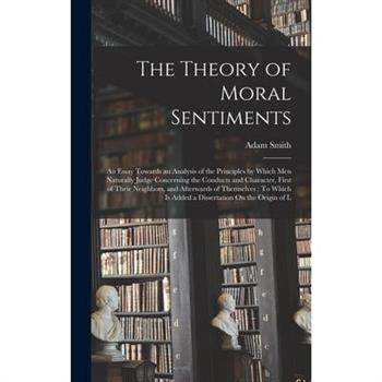 The Theory of Moral Sentiments