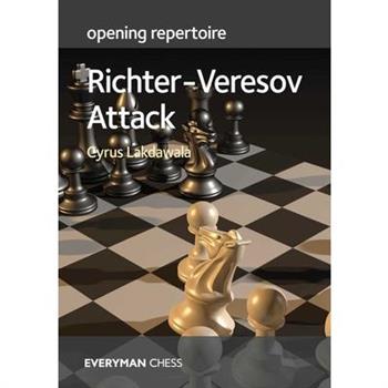 Opening Repertoire - Richter-Veresov Attack
