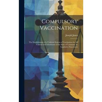 Compulsory Vaccination