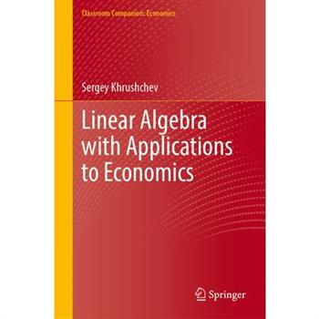 Linear Algebra with Applications to Economics