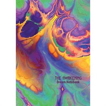 The Awakening Dream Notebook