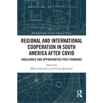 Regional and International Cooperation in South America After Covid