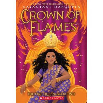 Crown of Flames (the Fire Queen #2)