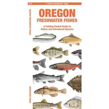 Oregon Freshwater Fishes