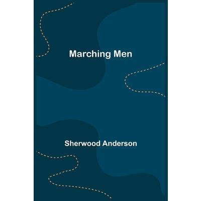 Marching Men