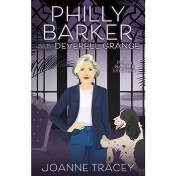 Philly Barker and the Murder at Deverell Grange