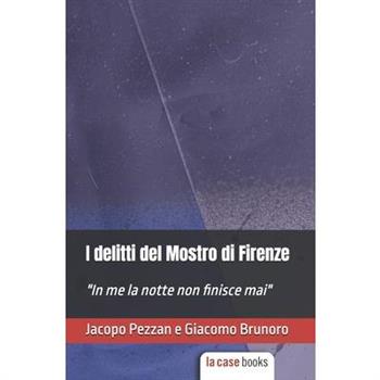 I delitti del Mostro di Firenze