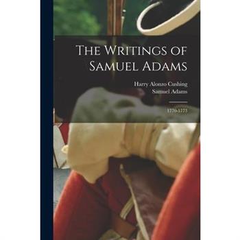 The Writings of Samuel Adams