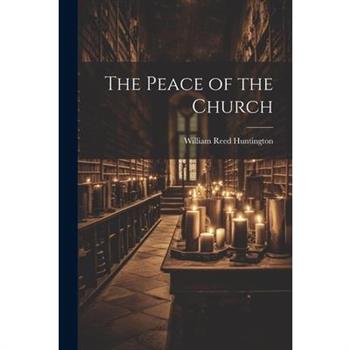 The Peace of the Church