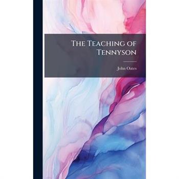 The Teaching of Tennyson