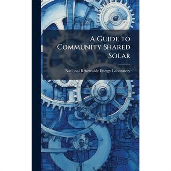 A Guide to Community Shared Solar