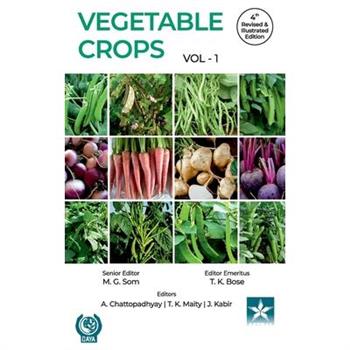 Vegetable Crops Vol 1 4th Revised and Illustrated edn