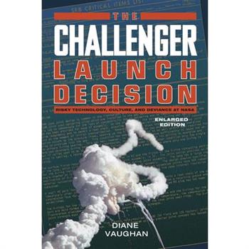 The Challenger Launch Decision