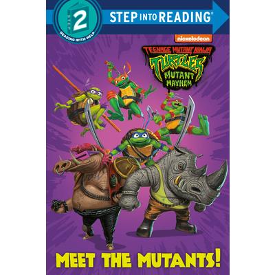 Meet the Mutants! (Teenage Mutant Ninja Turtles: Mutant Mayhem)