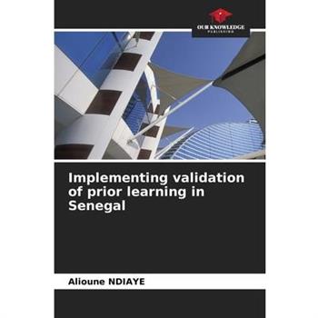 Implementing validation of prior learning in Senegal
