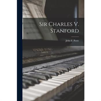 Sir Charles V. Stanford