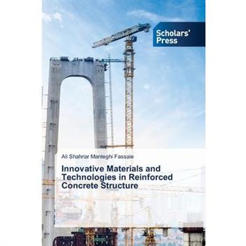 Innovative Materials and Technologies in Reinforced Concrete Structure