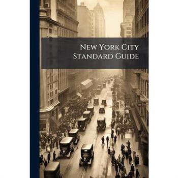 New York City Standard Guide