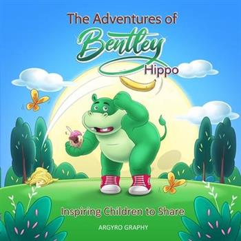 The Adventures of Bentley Hippo
