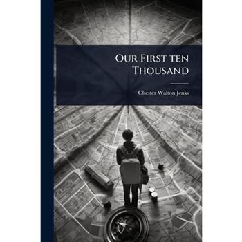 Our First ten Thousand