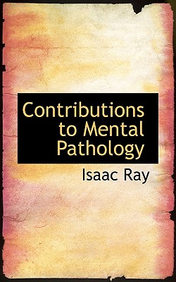 Contributions to Mental Pathology