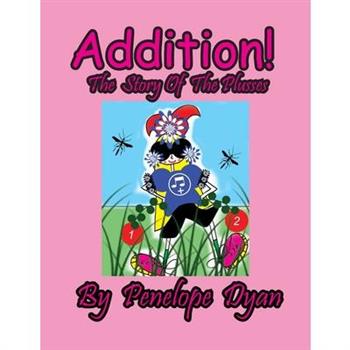 Addition! The Story Of The Plusses