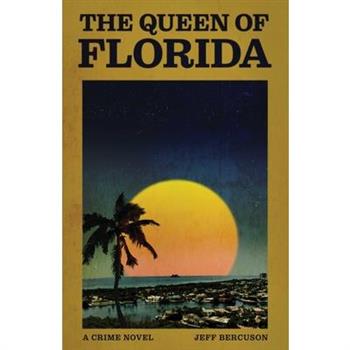 The Queen of Florida